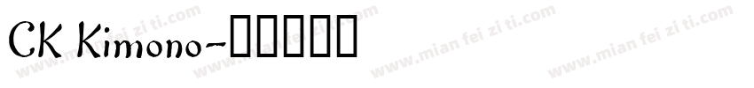 CK Kimono字体转换